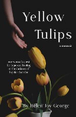 Yellow Tulips de Helen Joy George