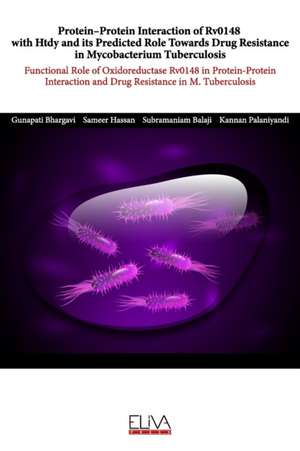 Protein-protein interaction of Rv0148 with Htdy and its predicted role towards drug resistance in Mycobacterium tuberculosis: Functional role of oxido de Sameer Hassan