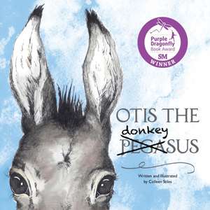 Otis the Donkeysus de Colleen Stiles