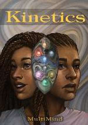 Kinetics de Multi Mind