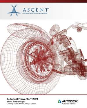 Ascent - Center for Technical Knowledge: AUTODESK INVENTOR 2