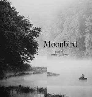 Moonbird de Henry Stanton