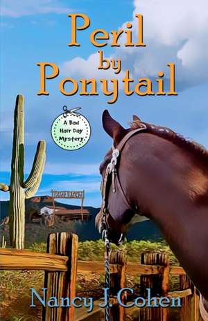 Peril by Ponytail de Nancy J. Cohen