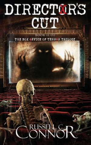 Director's Cut de Russell Connor