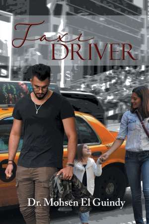 Taxi Driver de Mohsen El-Guindy