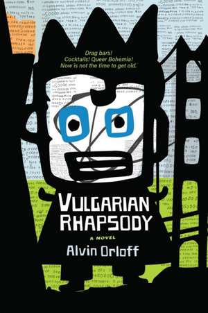 Vulgarian Rhapsody de Alvin Orloff