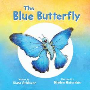 Stidever, S: Blue Butterfly