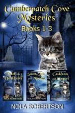 Cumberpatch Cove Mysteries de Nola Robertson