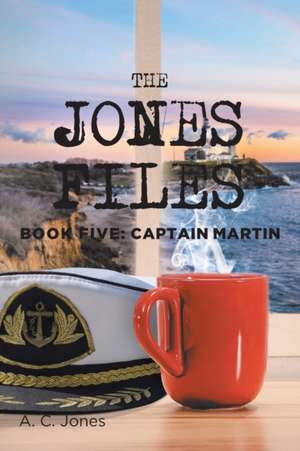 The Jones Files de A. C. Jones