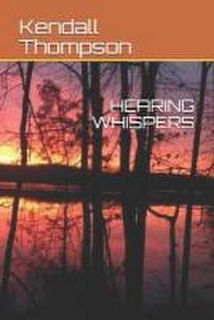 Hearing Whispers de Victoria Thompson