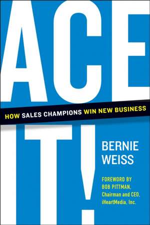 Ace It! de Bernie Weiss