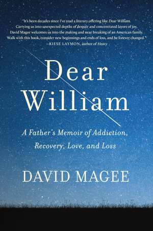 Dear William de David Magee