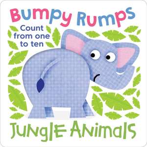 Bumpy Rumps: Jungle Animals (a Giggly, Tactile Experience!) de Little Genius Books