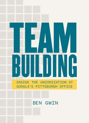 Team Building de Ben Gwin