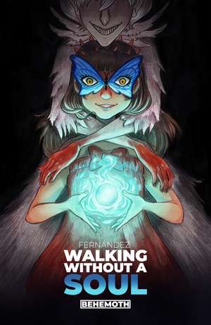 Walking Without a Soul de Alicia Fernandez