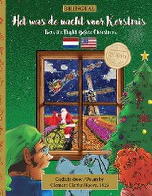 BILINGUAL 'Twas the Night Before Christmas - 200th Anniversary Edition de Clement Clarke Moore