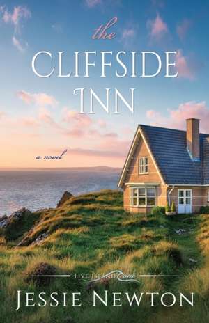 The Cliffside Inn de Jessie Newton