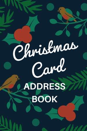 Christmas Card Address Book de Teresa Rother