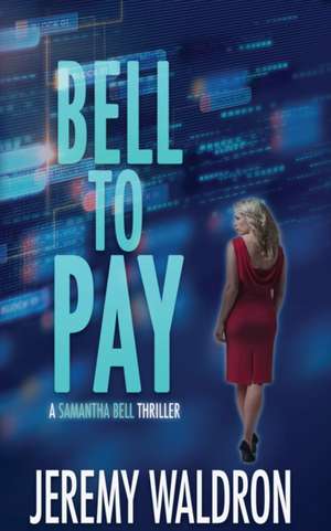 BELL TO PAY de Jeremy Waldron