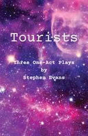 Tourists de Stephen Evans