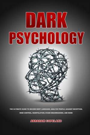 Dark psychology de Abraham Copeland