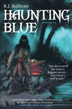 Haunting Blue de R. J. Sullivan