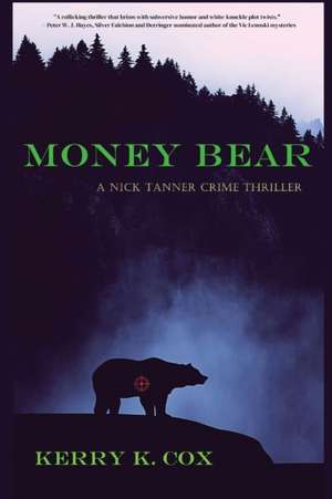 Money Bear de Kerry K Cox