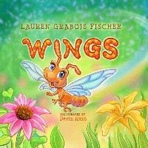 Wings de Lauren Grabois Fischer