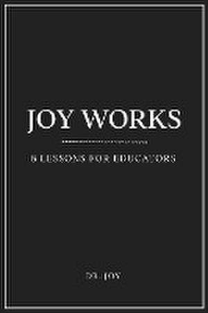 Joy Works de Joy