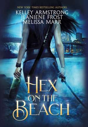 Hex on the Beach de Kelley Armstrong