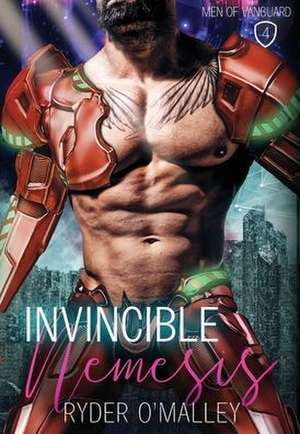 Invincible Nemesis de Ryder O'Malley