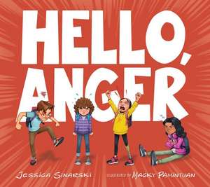 Hello, Anger de Jessica Sinarski