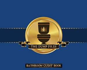 The Dump Files Bathroom Guest Book de Midnight Mornings Media