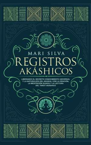 Registros Akáshicos de Mari Silva