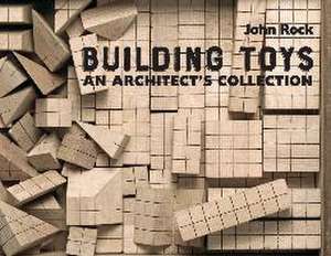 Building Toys de John Rock