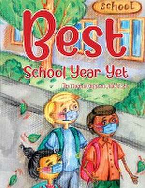 Best School Year Yet de Megan Hoffman