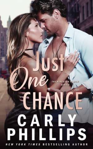 Just One Chance de Carly Phillips