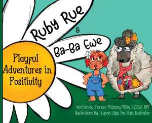 Ruby Rue & Ba-Ba Ewe de Noreen Mahony