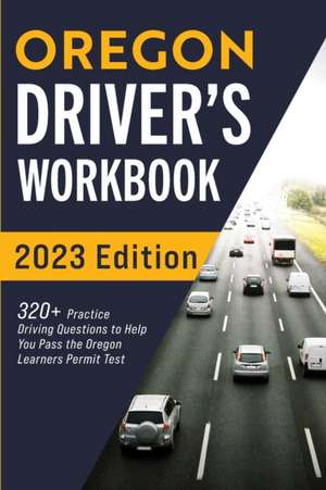 Oregon Driver's Workbook de Connect Prep