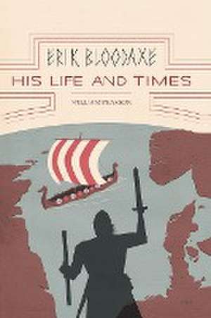 Erik Bloodaxe de William Pearson