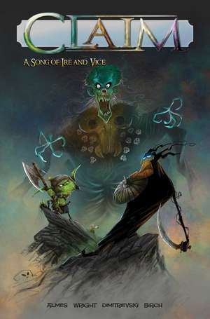 Claim: A Song of Ire and Vice de Greg Wright