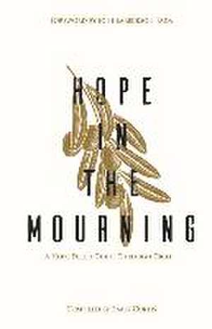 Hope in the Mourning de Emily Curtis