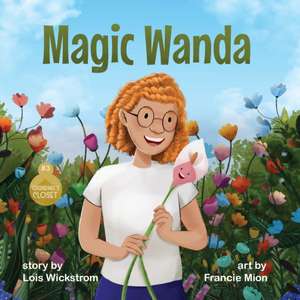 Magic Wanda de Lois Wickstrom