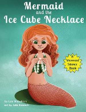 The Mermaid and the Ice Cube Necklace de Lois Wickstrom