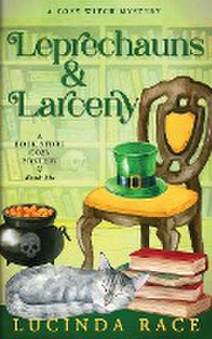 Leprechauns & Larceny de Lucinda Race