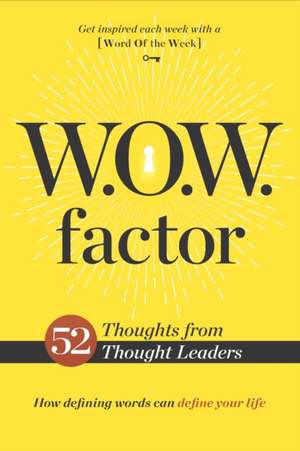 W.O.W. Factor de David Welday