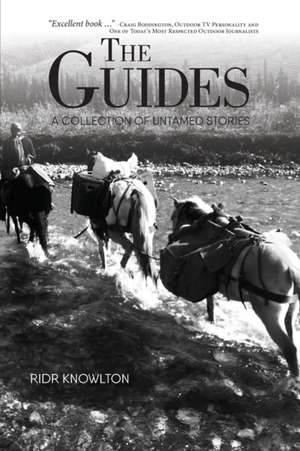 The Guides de Ridr Knowlton
