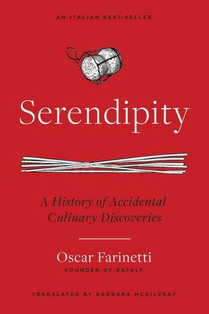 Serendipity de Oscar Farinetti