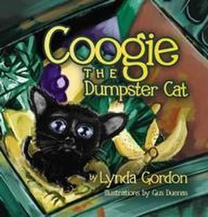 Coogie the Dumpster Cat de Lynda S. Gordon