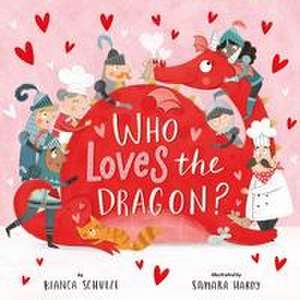 Who Loves the Dragon? de Clever Publishing